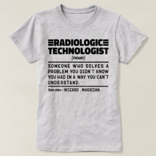 Camiseta Humor del experto en tecnología radiológica Noun E