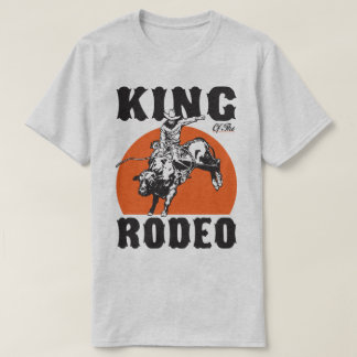 Camiseta Humor del país del vaquero de rey Of The Rodeo