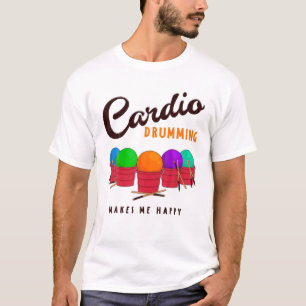 Camiseta Humor divertidísimo cardio durante el tambor Sayi