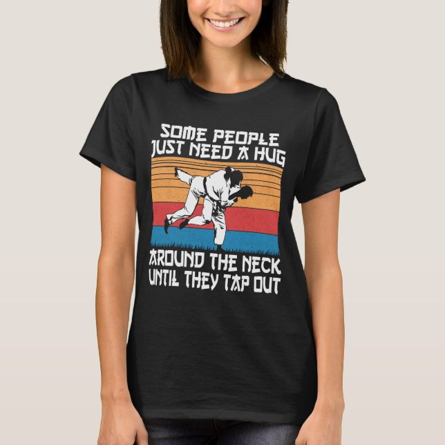 Camiseta Humor divertido de artes marciales de Judo Jiu Jit (Anverso)