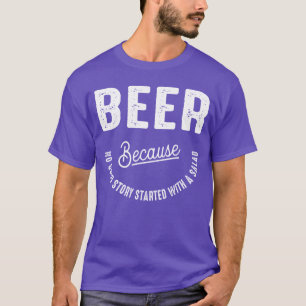 Camiseta Humor Divertido de Cerveza Con Frases Hombres Muje