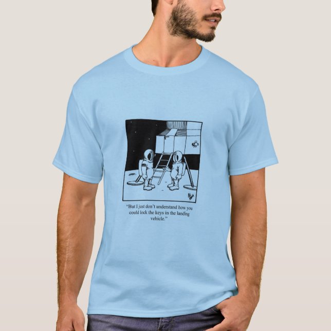Camiseta Humor divertido de exploración espacial regalo de  (Anverso)