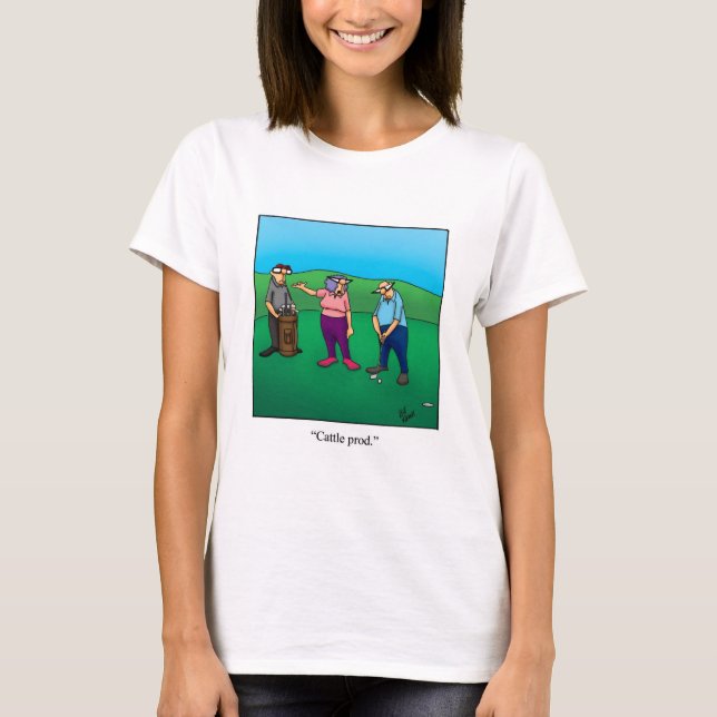 Camiseta Humor divertido de golf Tee Shirt (Anverso)