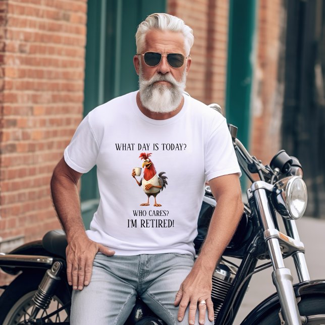 Camiseta Humor divertido de jubilados qué día es hoy (Subido por el creador)