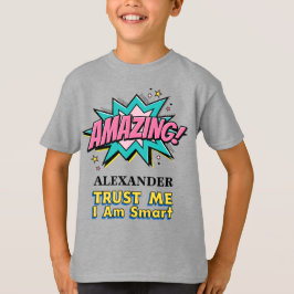 Camiseta Humor divertido de niño Chica niño inteligente per