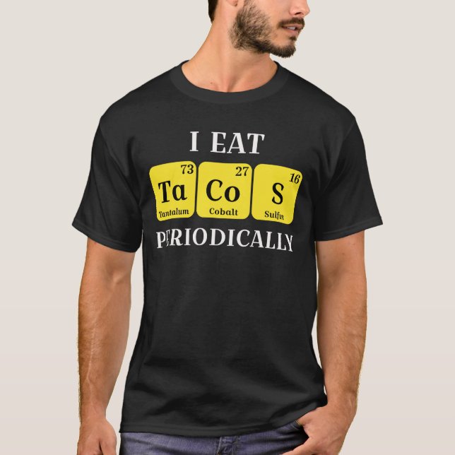 Camiseta Humor divertido de tabla periódica de química de t (Anverso)