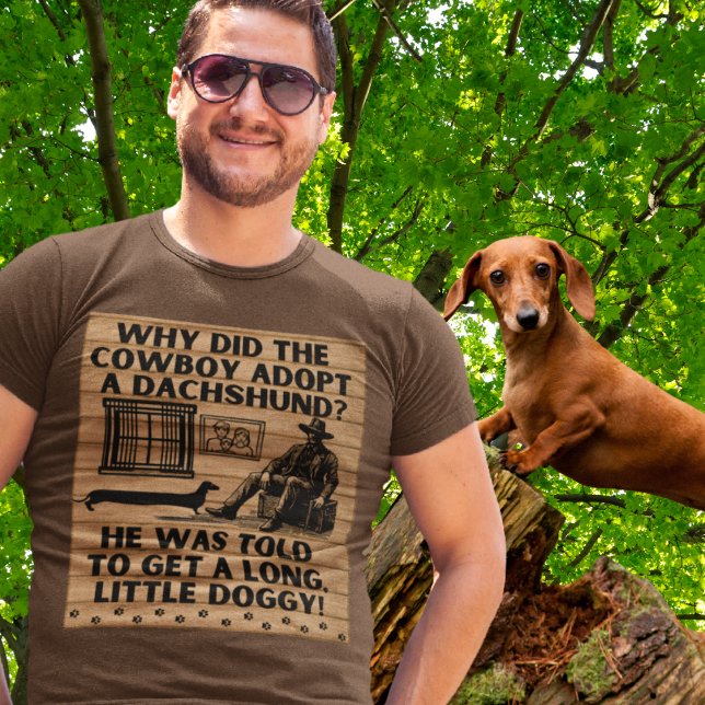 Camiseta Humor divertido de vaquero y dachshund Chiste exag (Subido por el creador)