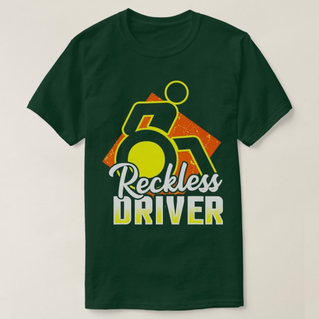 Camiseta Humor divertido en silla de ruedas Discapacidad (Diseño del anverso)