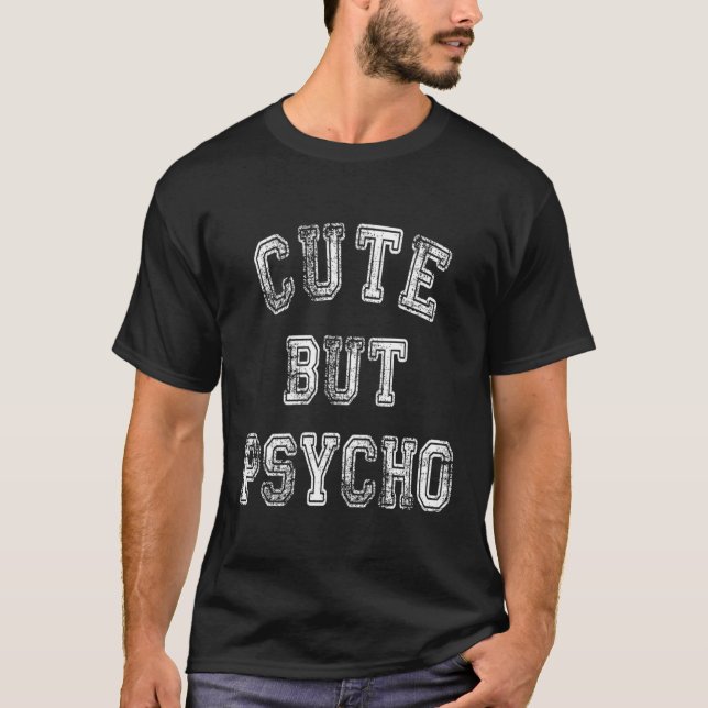 Camiseta Humor dulce pero psicótico mamá Sarcasm (Anverso)