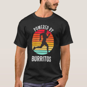 Camiseta Humor En Funcionamiento Impulsado Por Burritos Tra