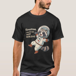 Camiseta Humor espacial: Los extraños problemas del astrona