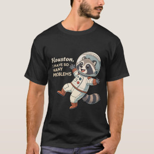 Camiseta Humor espacial: Los extraños problemas del astrona