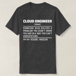 Camiseta Humor estudiantil de ingeniero en la nube dice tra