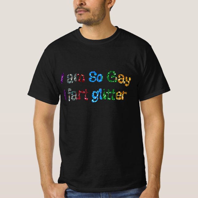 Camiseta Humor gay que soy tan gay (Anverso)