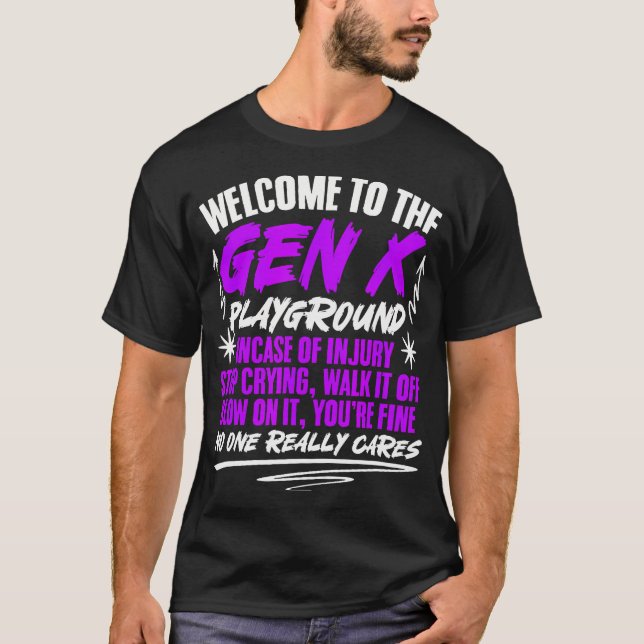 Camiseta Humor Generación X Bienvenidos A Gen X Gracioso Ge (Anverso)