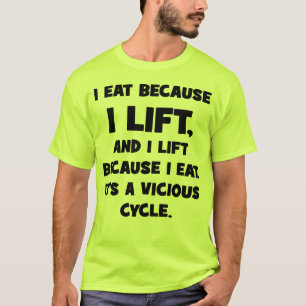 Camiseta Humor Gimnasio - Como porque me levanto