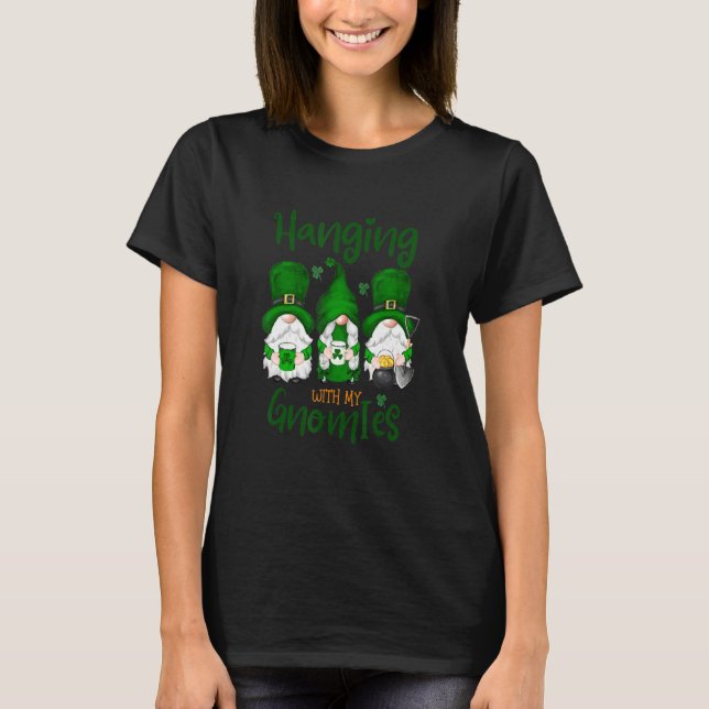Camiseta Humor Gracioso Colgando Con Mis Gnomies Shamrock S (Anverso)