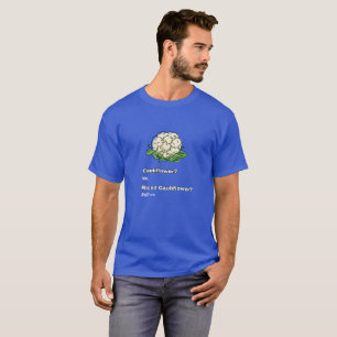 Camiseta Humor gracioso de Cauliflower