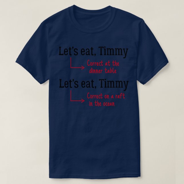 Camiseta Humor Grammar de puntuación divertida 1 (Diseño del anverso)