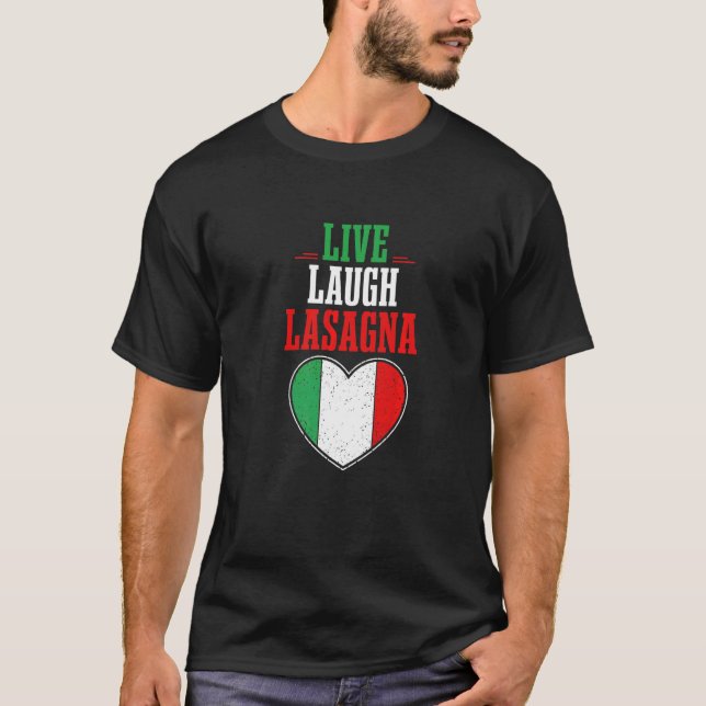 Camiseta Humor Italiano Cita jerga que me río Lasagna (Anverso)