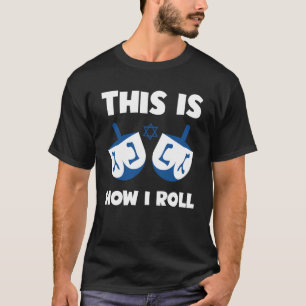 Camiseta Humor judío Así es como hago correr a Dreidel Hebr