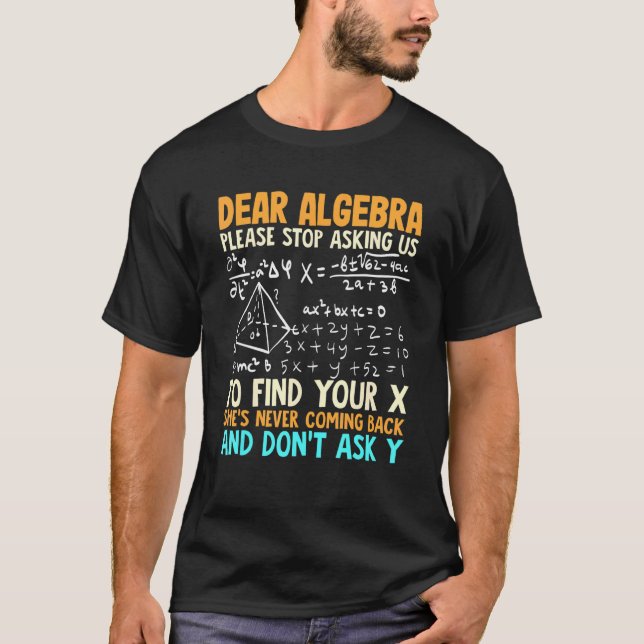 Camiseta Humor matemático, álgebra y matemáticas (Anverso)