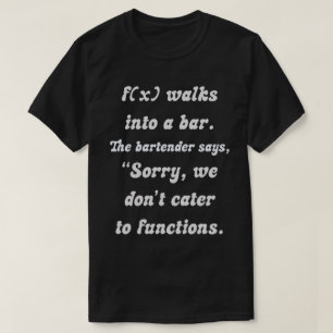 Camiseta Humor matemático: f(x) y la barra incompatible