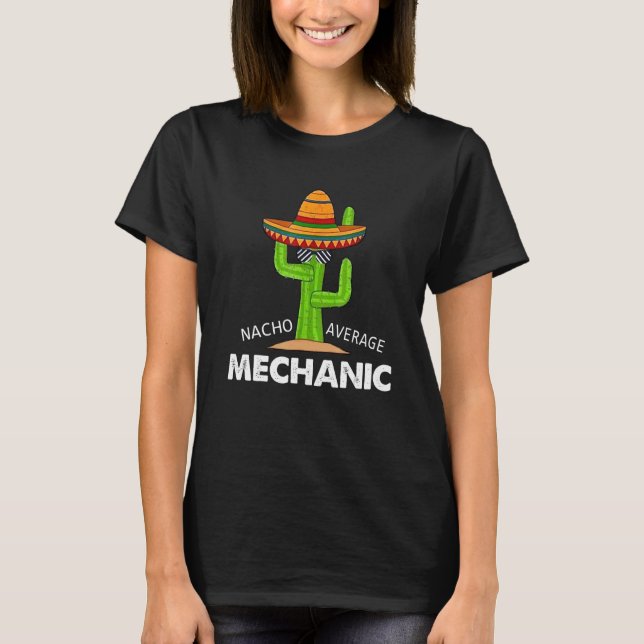 Camiseta Humor Mecánico Diversión Meme Diciendo Nacho Prome (Anverso)