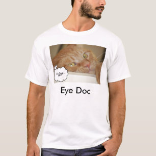 Camiseta Humor Médica ocular Optometrist