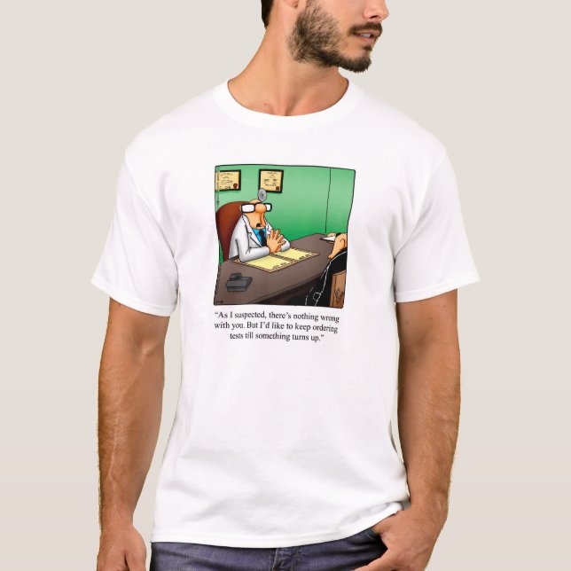 Camiseta Humor médico Tee Shirt (Anverso)