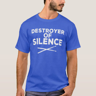Camiseta Humor musical tamborilero destruye silencio
