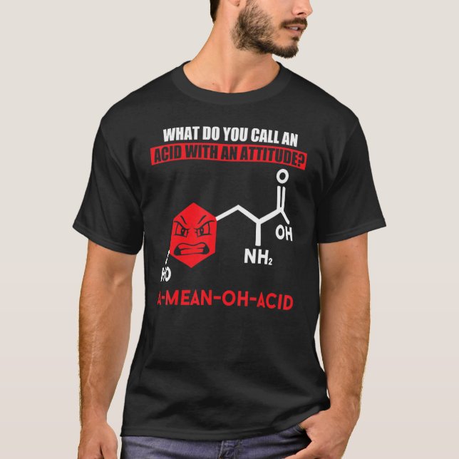 Camiseta Humor Nerdy Química Amino Ácido Para Mujeres Hombr (Anverso)