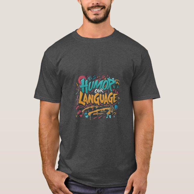Camiseta Humor, nuestro idioma (Anverso)