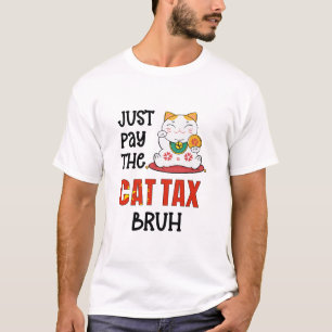 Camiseta Humor PAGAR EL IMPUESTO A LA GATO