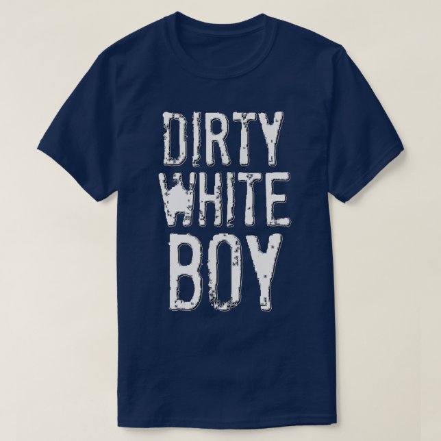 Camiseta Humor para adultos chico blanco y sucio gracioso  (Diseño del anverso)