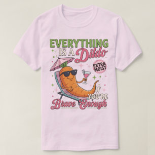 Camiseta Humor para adultos, Todo es un juguete si eres