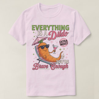 Camiseta Humor para adultos, Todo es un juguete si eres 