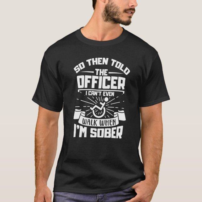 Camiseta Humor parapléjico de discapacidad en silla de rued (Anverso)