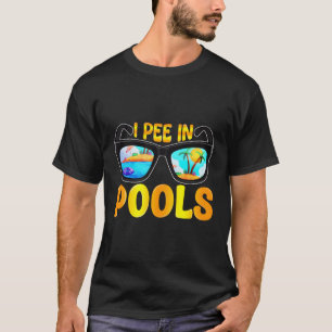Camiseta Humor Pee En Piscinas Familia Gafas De Sol