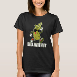 Camiseta Humor Pickle Pun Dill Con Su Correa De Cucubo