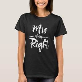 Camiseta Humor Recién Casados La Sra Siempre Tiene Razón