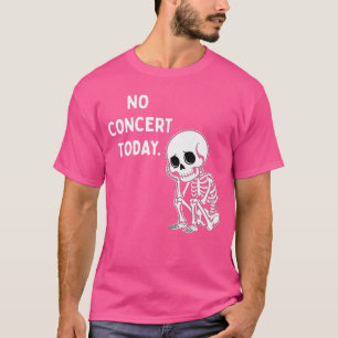 Camiseta Humor SAD Esqueleto NO Conciertodehoy para Hombres