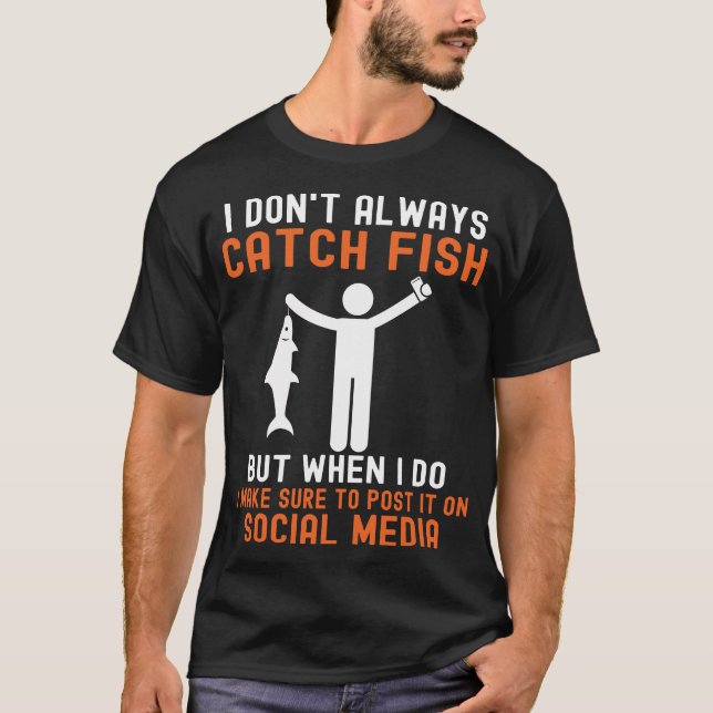 Camiseta Humor sarcástico de pescadores de Chiste de pescad (Anverso)