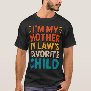 Camiseta Humor Sarcástico Familiar Madre Política Divertido
