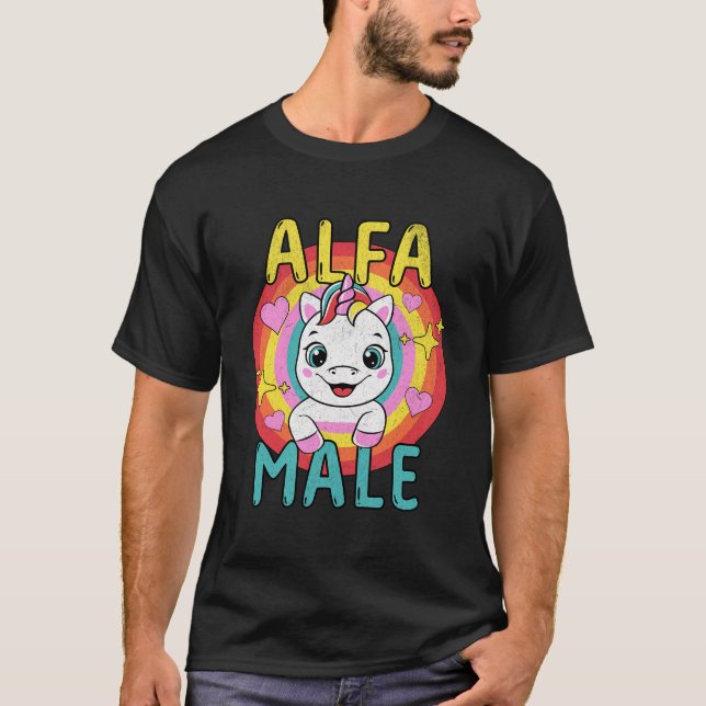 Camiseta Humor sarcástico macho alfa unicornio arcoiris emm (Anverso)