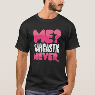 Camiseta Humor sarcástico, nunca sarcasmo