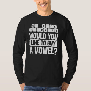 Camiseta Humor Sarcástico Para Adultos ¿Te Gustaría Comprar