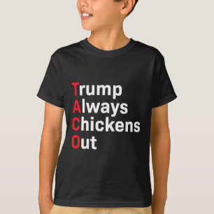 Camiseta Humor Taco Trump siempre se desvanece