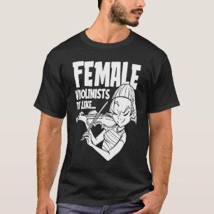 Camiseta Humor violín Fiddle Fiddler Violinista