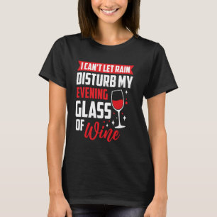Camiseta Humores de vino divertidos bebidas alcohólicas Bar